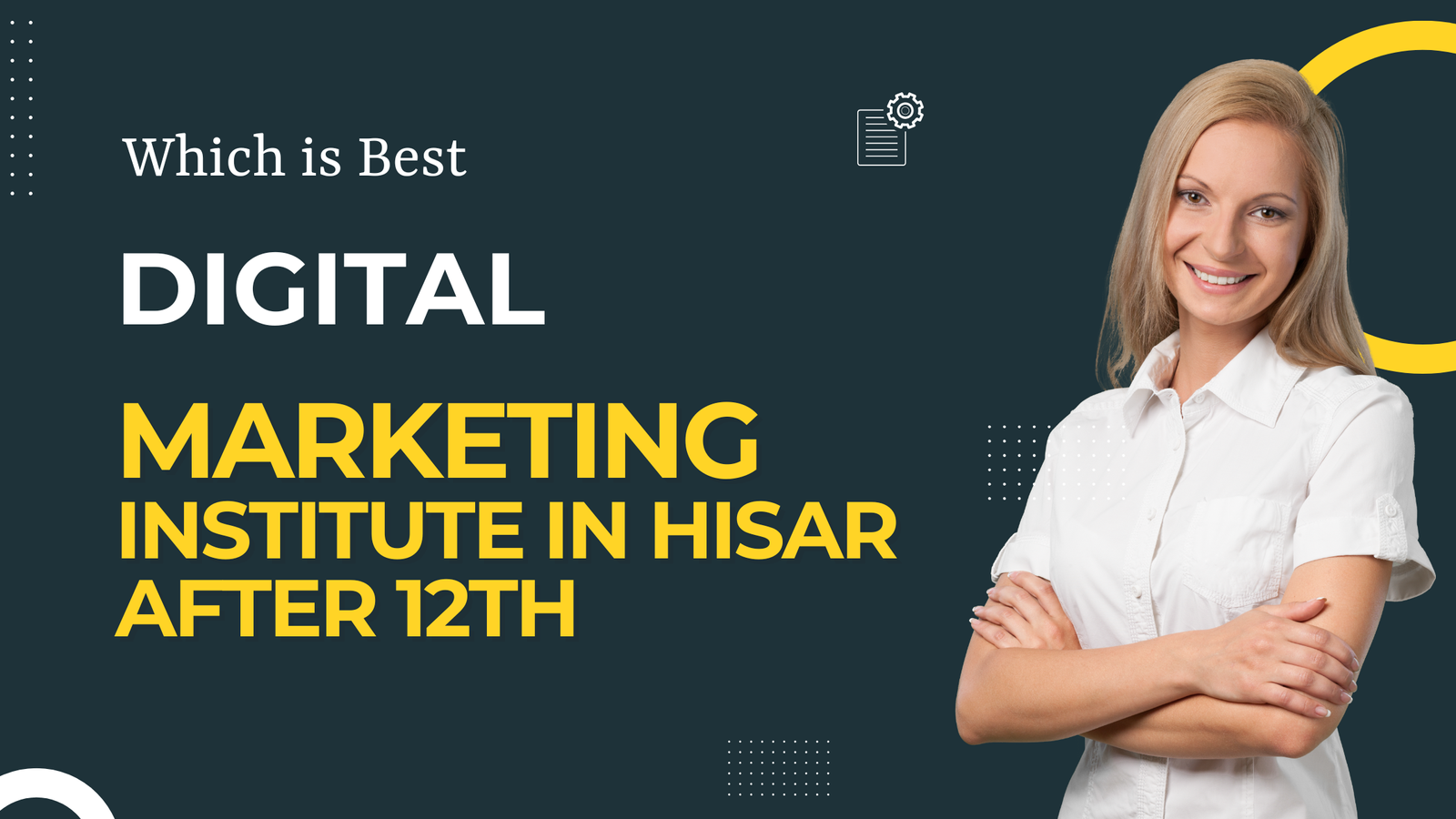 digital marketing institute in hisar