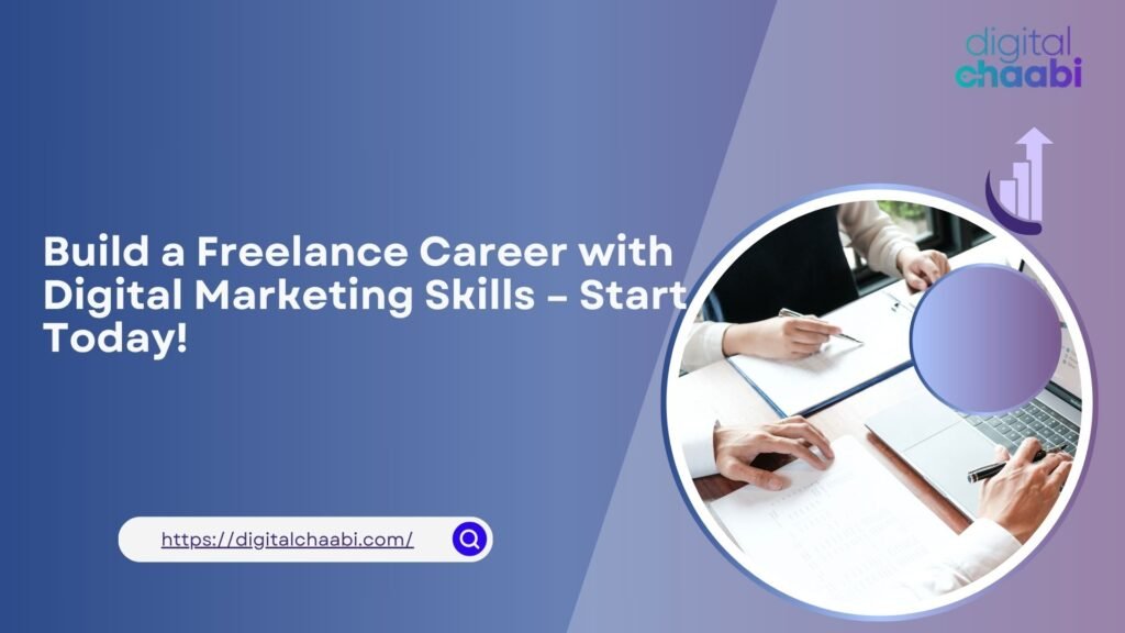 Digital Marketing for Freelancing