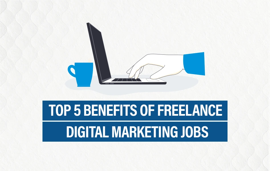 Benefits of Freelance Facebook Ads Jobs