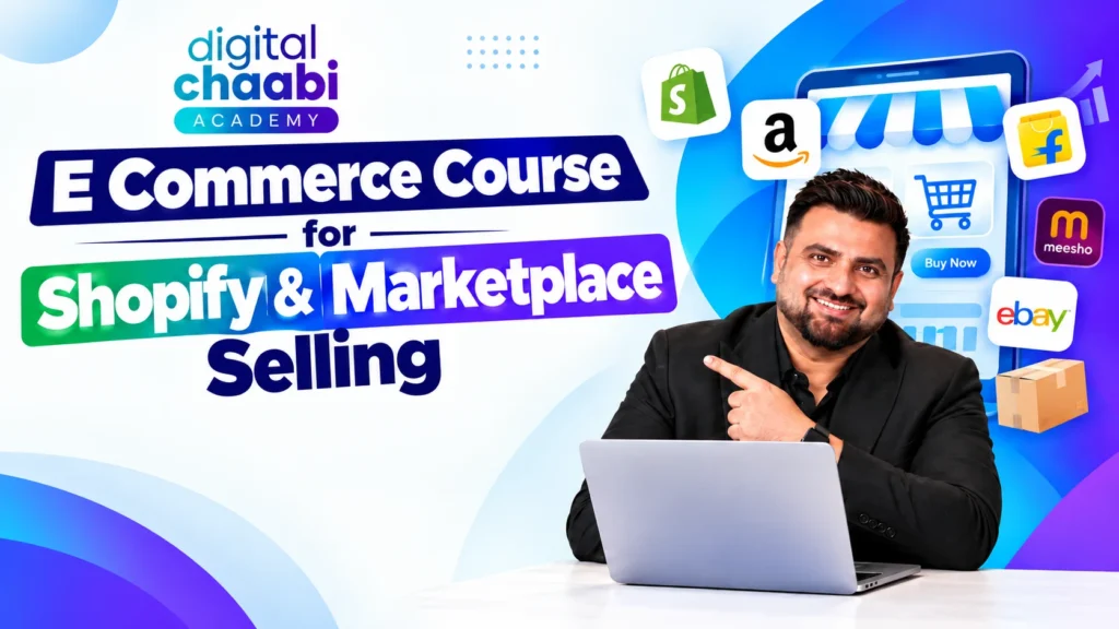 E Commerce Course for Shopify & Marketplace Selling