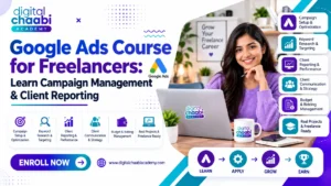 Google Ads Course for Freelancers Learn Campaign Management & Client Reporting
