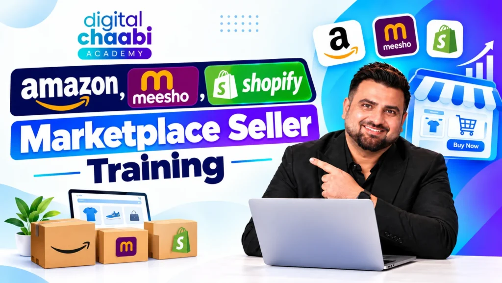 Amazon, Meesho and Shopify Marketplace Seller Training